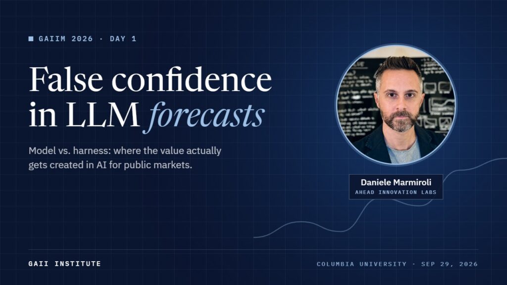 GAIIM 2026: False confidence in LLM forecasts, Daniele Marmiroli